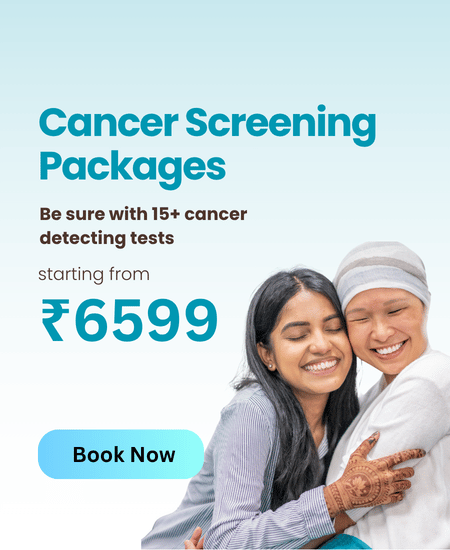 Cancer Screening Packages — 15+ tests, from ₹6599